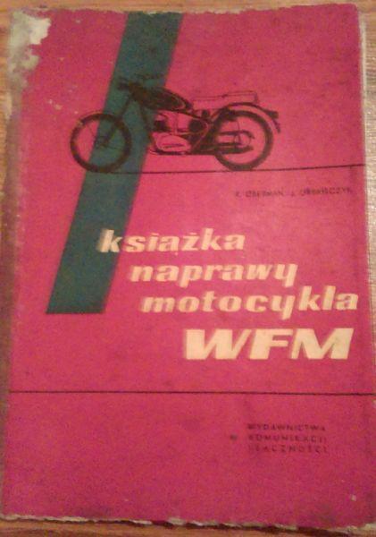 oryginalna książka naprawy motocykla WFM