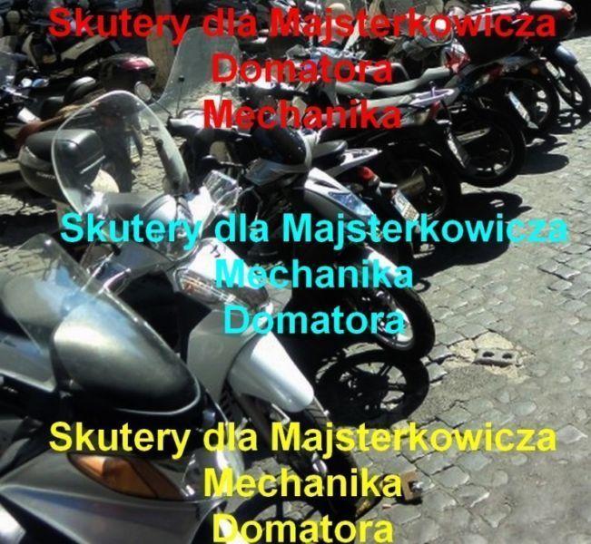 Skutery dla Majsterkowicza Mechanika Domatora